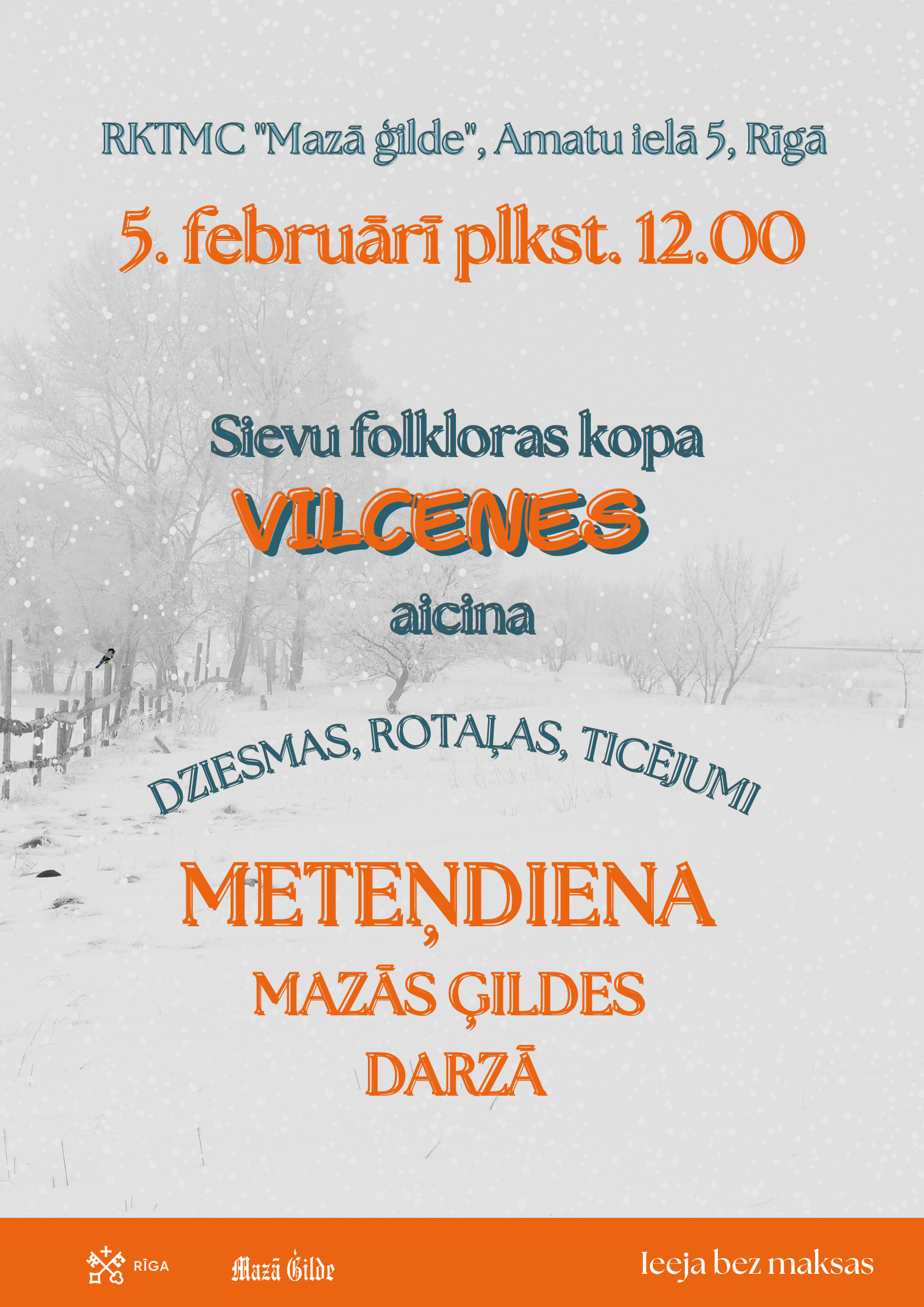 Meteņdiena Mazās ģildes dārzā – Kultūras un tautas mākslas centrs