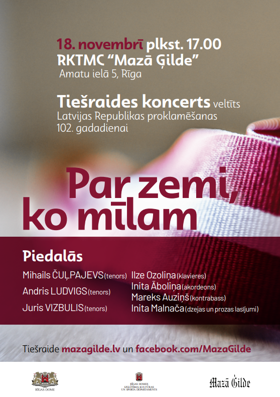 Latvijas 102. gadadienas svētku koncerts “Par zemi ko mīlam”