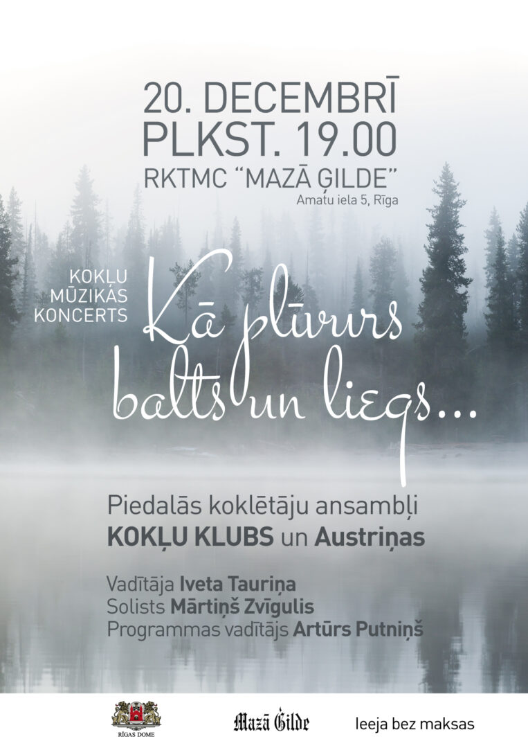 Kokļu mūzikas koncerts “Kā plīvurs balts un liegs…”