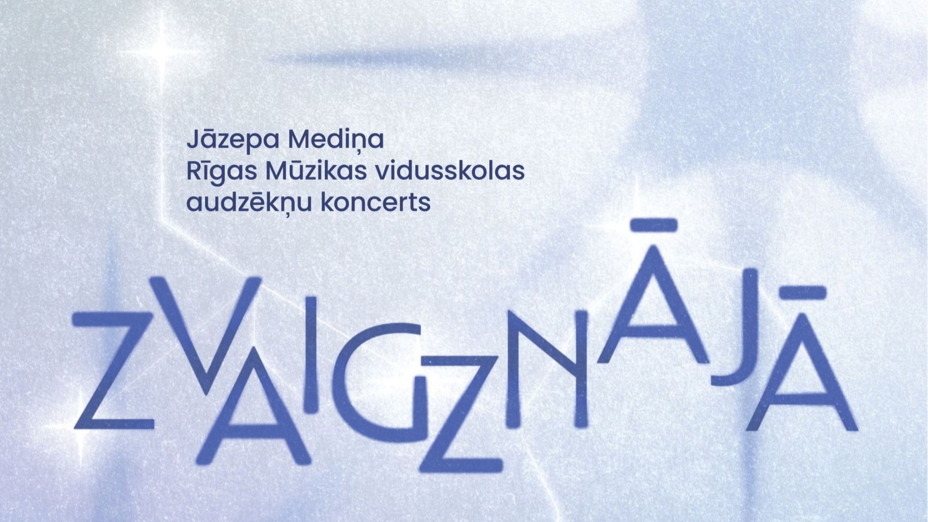 Koncerts “Zvaigznājā”