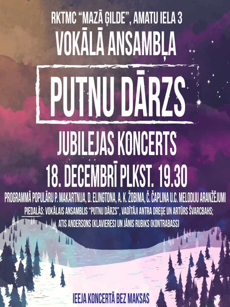 Vokālā ansambļa” Putnu dārzs” jubilejas koncerts